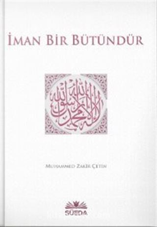 İman Bir Bütündür