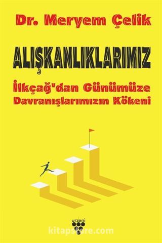 Alışkanlıklarımız