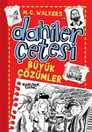 Dahiler Çetesi / Büyük Çözümler