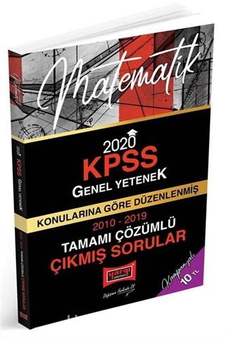 2020 KPSS Matematik Konularına Göre Düzenlenmiş Tamamı Çözümlü Çıkmış Sorular