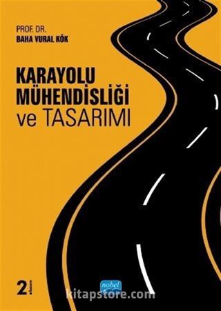 Karayolu Mühendisliği ve Tasarımı