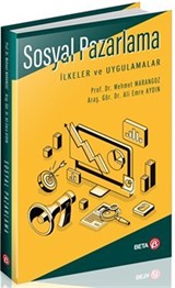 Sosyal Pazarlama İlkeler ve Uygulamalar