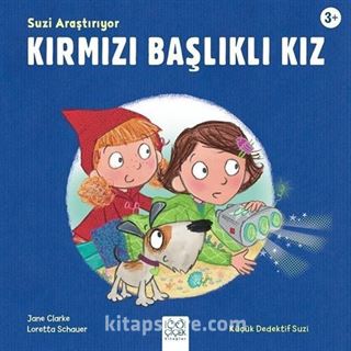 Suzi Araştırıyor / Kırmızı Başlıklı Kız