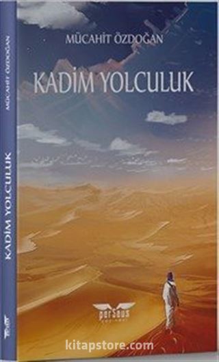 Kadim Yolculuk