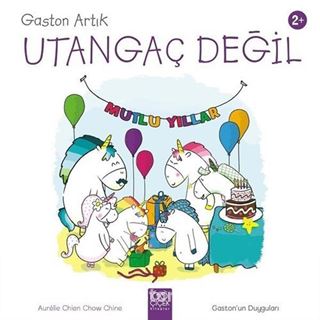 Gaston Artık Utangaç Değil