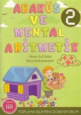 Abaküs ve Mental Aritmetik 2 / Toplama İşlemini Öğreniyorum