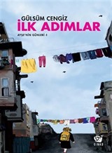 İlk Adımlar / Ayşe'nin Günleri 1