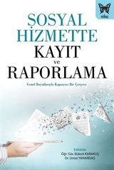 Sosyal Hizmette Kayıt ve Raporlama