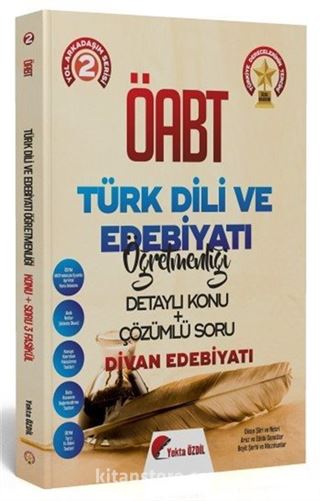 2020 ÖABT Türk Dili ve Edebiyatı 2. Kitap Divan Edebiyatı Konu Anlatımlı Soru Bankası