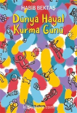 Dünya Hayal Kurma Günü