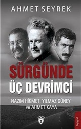 Sürgünde Üç Devrimci