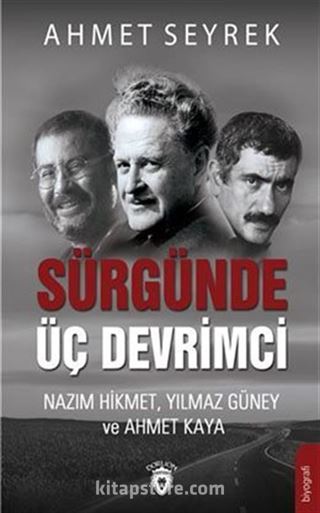 Sürgünde Üç Devrimci