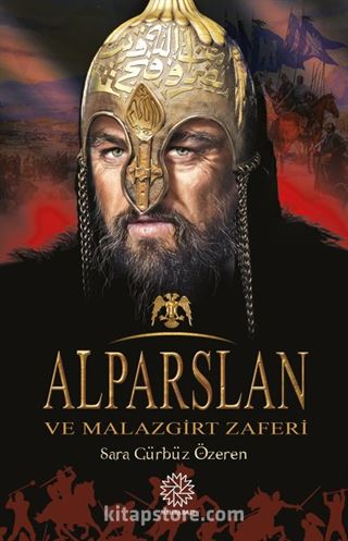 Alparslan ve Malazgirt Zaferi