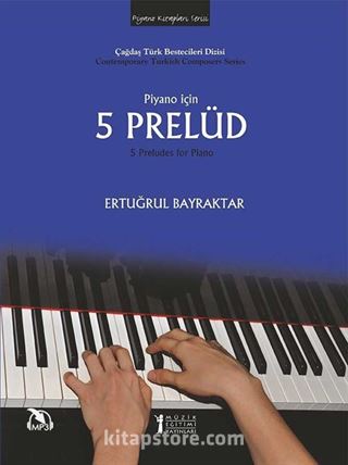 Piyano İçin 5 Prelüd