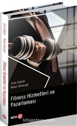 Fitness Hizmetleri ve Pazarlaması