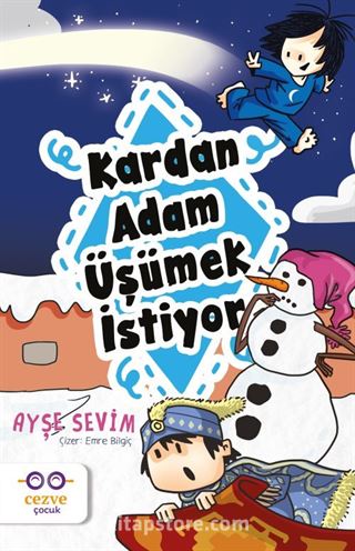 Kardan Adam Üşümek İstiyor