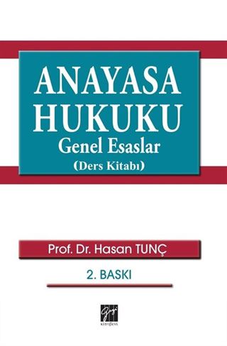 Anayasa Hukuku Genel Esaslar (Ders Kitabı)