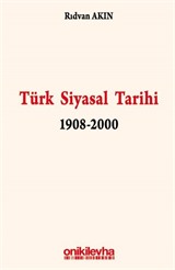 Türk Siyasal Tarihi 1908-2000