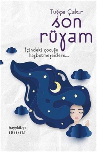 Son Rüyam