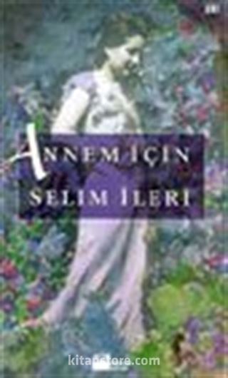 Annem İçin