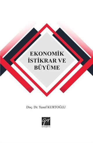 Ekonomik İstikrar ve Büyüme