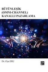 Bütünleşik (Omni-Channel) Kanallı Pazarlama