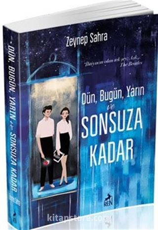 Dün, Bugün, Yarın ve Sonsuza Kadar (Karton Kapak)