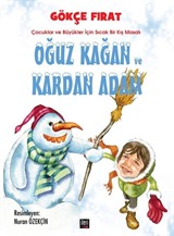 Oğuz Kağan ve Kardan Adam