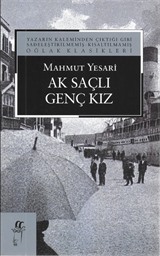 Ak Saçlı Genç Kız