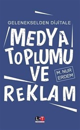 Medya Toplumu ve Reklam