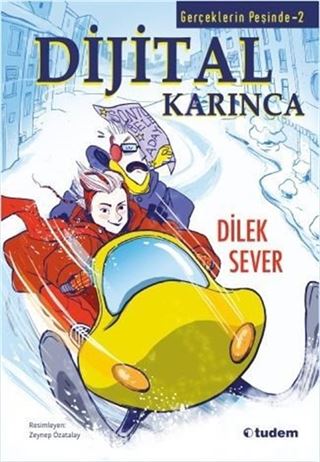 Gerçeklerin Peşinde - 2 Dijital Karınca