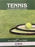 Tennis:The Growing Interest in Turkey