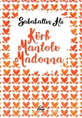 Kürk Mantolu Madonna