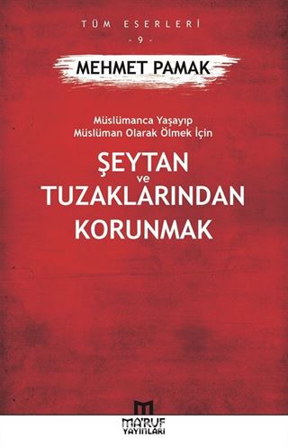 Şeytan Ve Tuzaklarından Korunmak