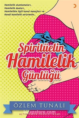 Spiritüelin Hamilelik Günlüğü