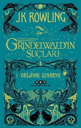 Fantastik Canavarlar: Grindelwald'ın Suçları - Orijinal Senaryo