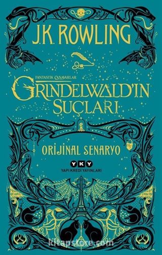 Fantastik Canavarlar: Grindelwald'ın Suçları - Orijinal Senaryo