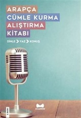 Arapça Cümle Kurma Alıştırma Kitabı