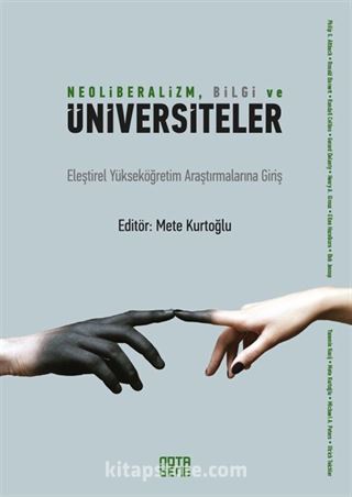 Neoliberalizm, Bilgi ve Üniversiteler