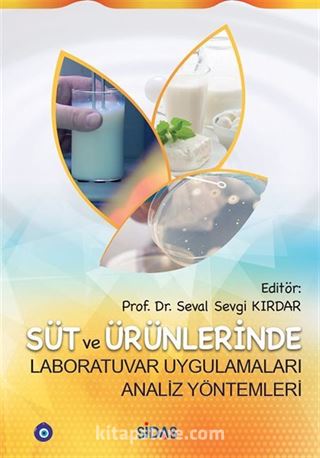 Süt ve Ürünlerinde Laboratuvar Uygulamaları-Analiz Yöntemleri