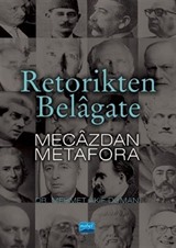 Retorikten Belagate Mecazdan Metafora