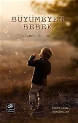 Büyümeyen Bebek