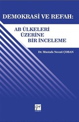 Demokrasi ve Refah: AB Ülkeleri Üzerine Bir İnceleme