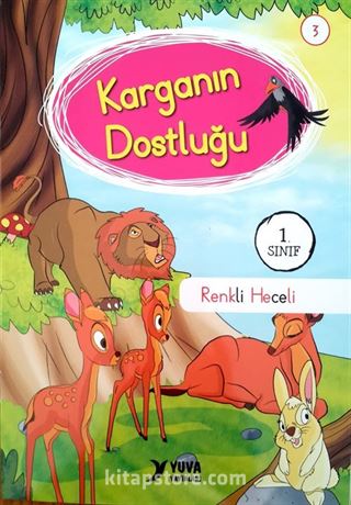 Karganın Dostluğu