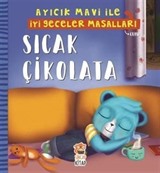 Sıcak Çikolata - Ayıcık Mavi ile İyi Geceler Masalları