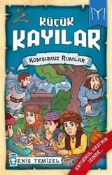 Komşumuz Rumlar / Küçük Kayılar 2