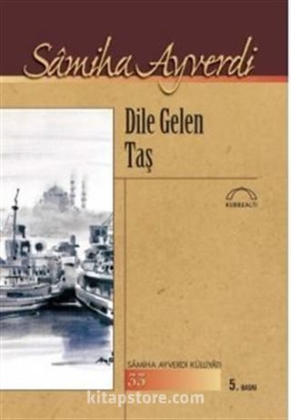 Dile Gelen Taş