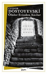 Ölüler Evinden Anılar