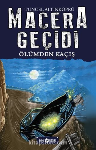 Ölümden Kaçış / Macera Geçidi 15