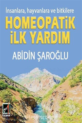 İnsanlara, Hayvanlara ve Bitkilere Homeopatik İlk Yardım